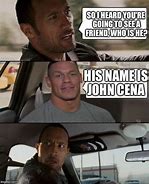 Image result for His Name Is John Cena Meme