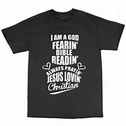 Image result for Christian Message T-Shirts