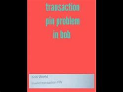 Image result for Forgot Transaction Pin Bob