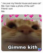 Image result for Gimme Kith Meme