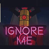 Image result for Zolberg Ignore Me