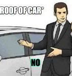 Image result for Car Salesman Meme Blank
