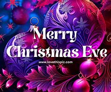 Image result for Wishing You a Merry Christmas Eve