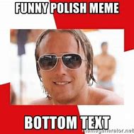 Image result for Polish Remover Meme