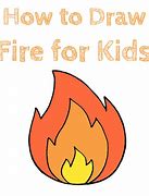 Image result for Fire for Kids