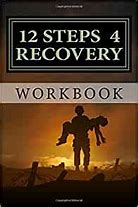 Image result for 12 Step Recovery Workbook