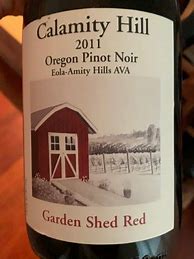 Image result for Calamity Hill Pinot Noir Garden Shed Red