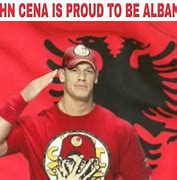 Image result for John Cena Albanian