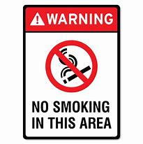 Image result for No Smoking Area Signage