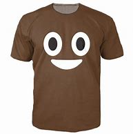 Image result for Poo Emoji Shirt