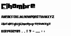 Image result for El Hombre Font