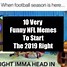 Image result for 2019 NFL Week 1 Memes