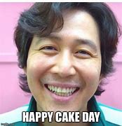 Image result for Happy Cake Day Meme