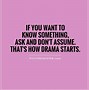 Image result for Funny Drama Quotes