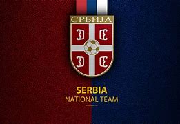 Image result for Serbia Football