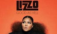 Image result for Lizzo Good as Hell Music Video Cast