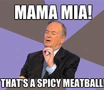 Image result for That's a Spicy Meatball Meme