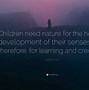 Image result for Quotes About Children Creativity