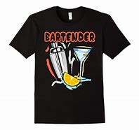Image result for Bartender Shirts