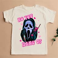 Image result for No You Hang Up Scream Shirt