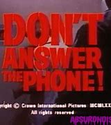 Image result for Don't Anaswer the Phone Meme