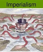 Image result for Imperialism Definition