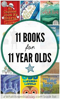 Image result for 11 Year Old Books