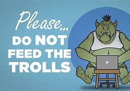 Image result for Commandant Do Not Feed the Trolls