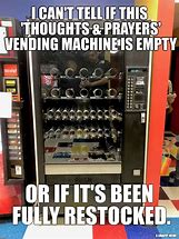 Image result for A Very Nice Machine Meme