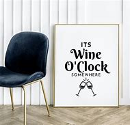 Image result for It's Wine O'Clock Somewhere