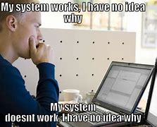Image result for System Admin Meme