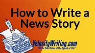 Image result for News Story to Write