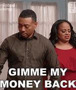 Image result for Gimme Yo Money