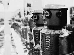 Image result for Robots Are Coming