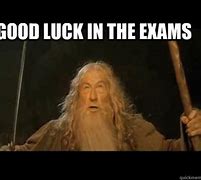 Image result for Good Luck Exam Meme