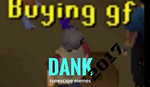 Image result for Dank Meme RuneScape