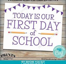 Image result for How to Make a First Day of School Sign