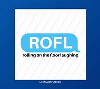 Image result for What Does Rofl Mean