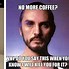 Image result for Autumn Friday Morning Coffee Meme