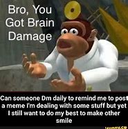 Image result for That Gas Leak Be Giving Me Brain Damage Meme