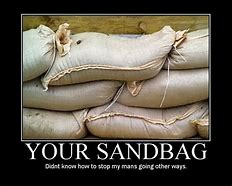 Image result for Funny Flood Sandbagging