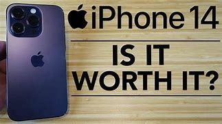 Image result for iPhone $14 Worth Buying