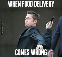 Image result for Food Delivery Meme