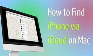 Image result for Apple iCloud Find My iPhone