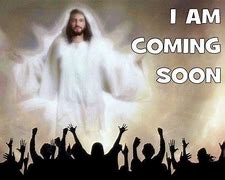 Image result for Jesus Is Coming Soon Black