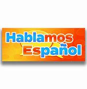 Image result for Hablamos Español