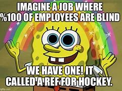 Image result for Funny Hockey Ref Memes