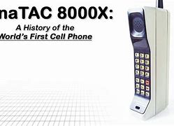 Image result for First Cell Phone in History