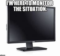Image result for Flip Computer Monitor Meme