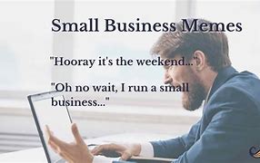 Image result for Ordering From a Small Business Memes